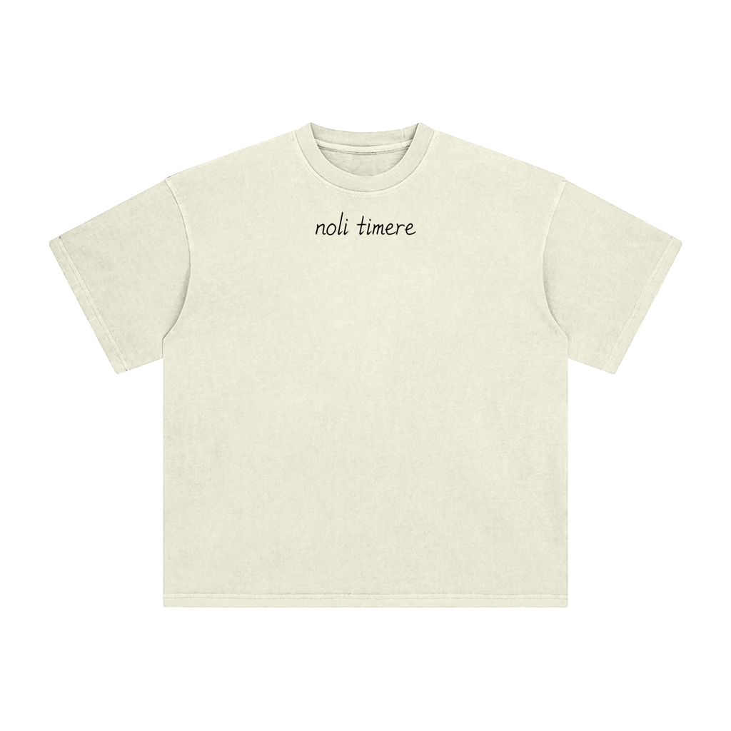 Noli Timere Do Not Be Afraid Shirt