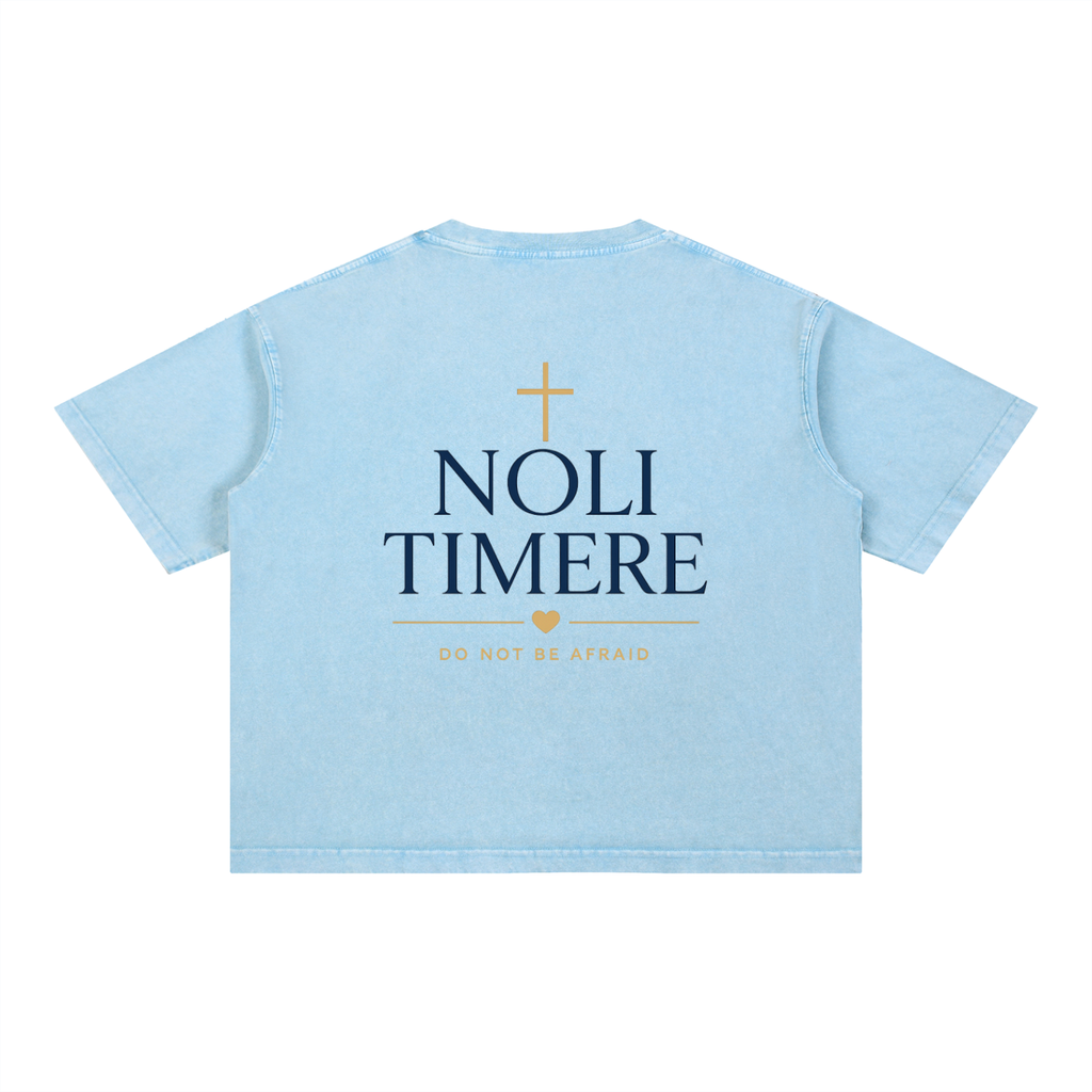 Noli Timere Faith Over Fear T-Shirt