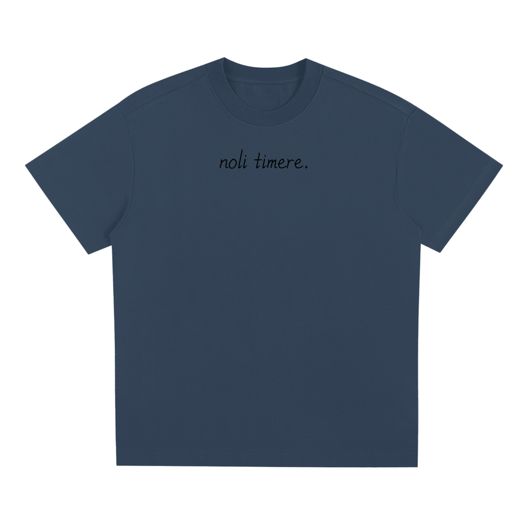 Noli Timere Come As You Are T-Shirt