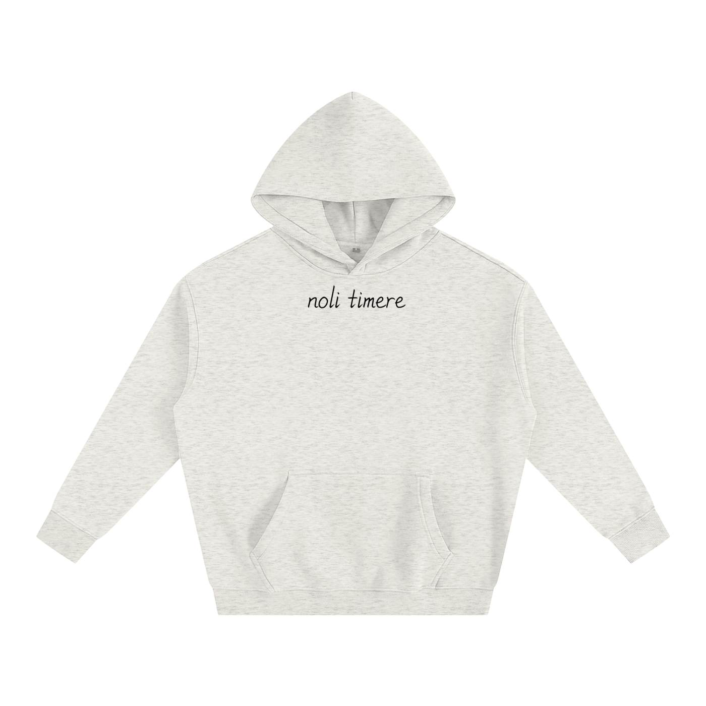 Noli Timere Do Not Be Afraid Hoodie