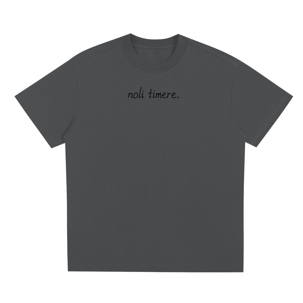 Noli Timere Come As You Are T-Shirt