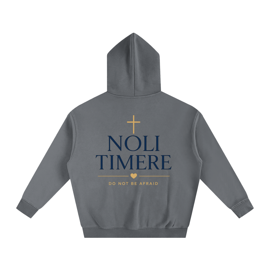 Noli Timere Faith Over Fear Hoodie