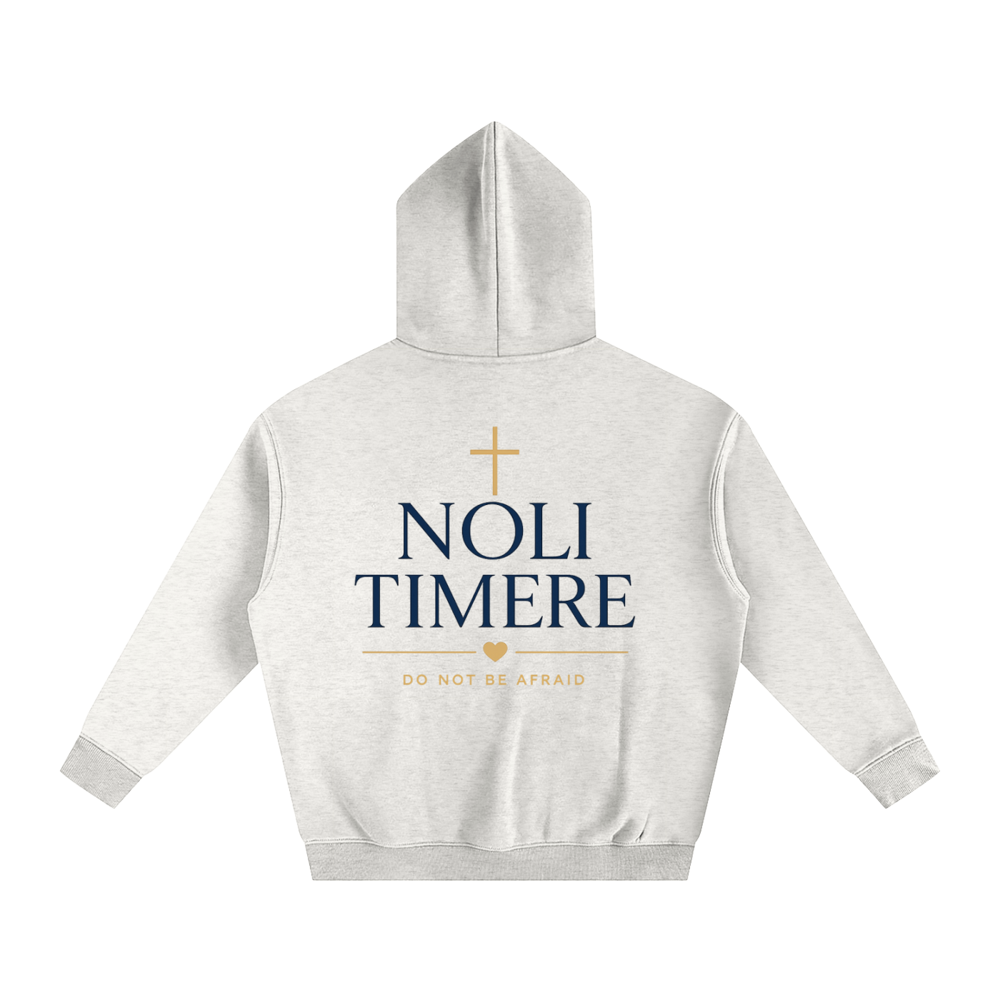 Noli Timere Faith Over Fear Hoodie