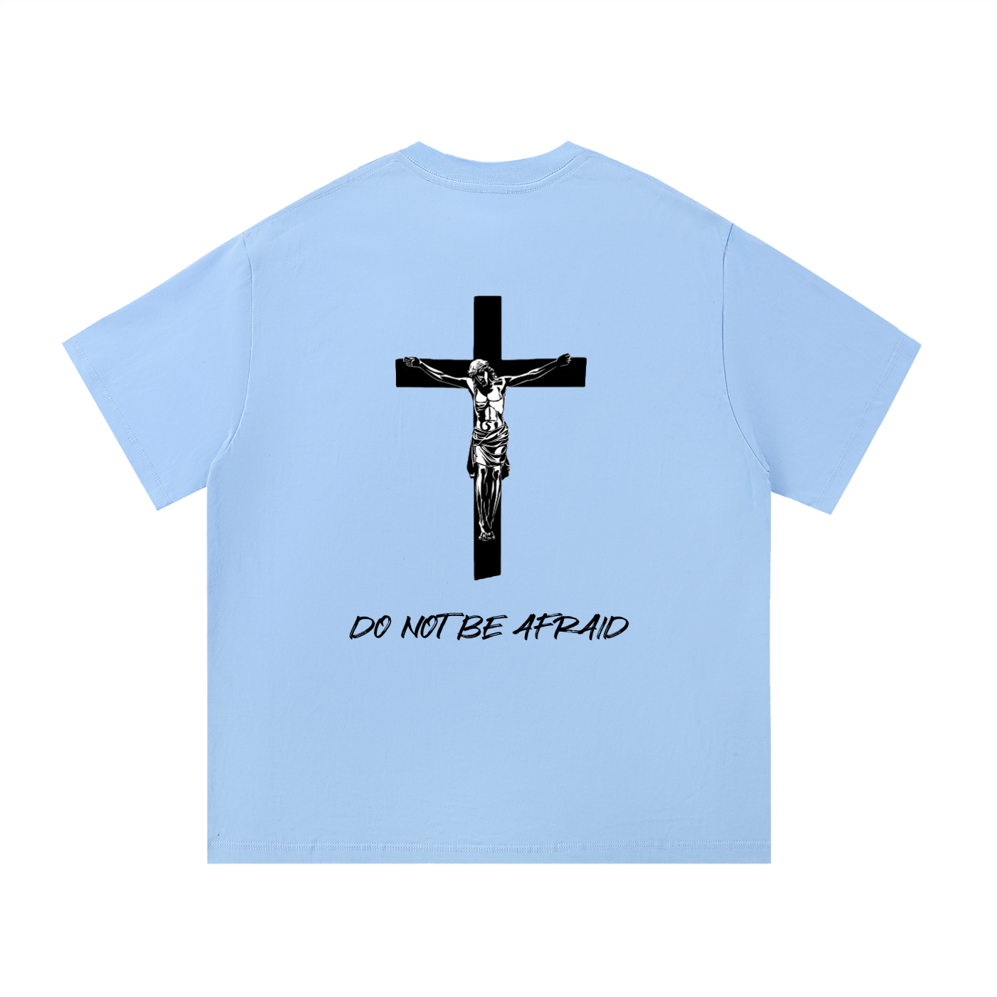Noli Timere Do Not Be Afraid T-Shirt