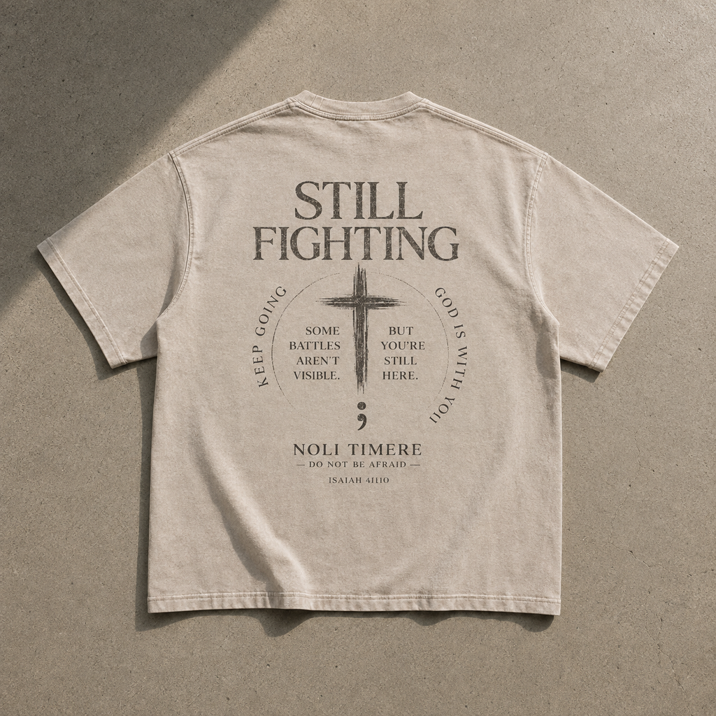 Noli Timere Still Fighting T-Shirt
