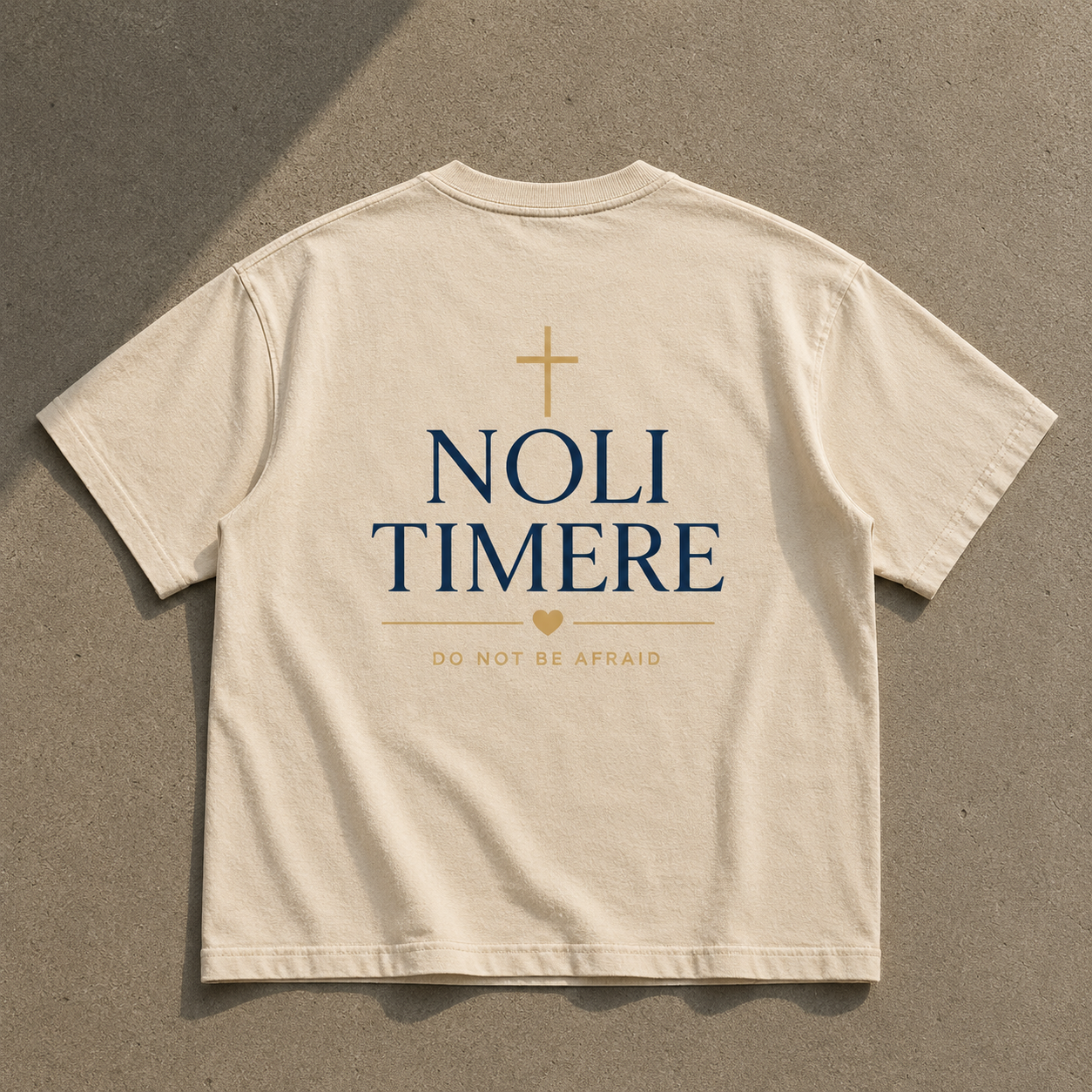 Noli Timere Faith Through Fear T-Shirt