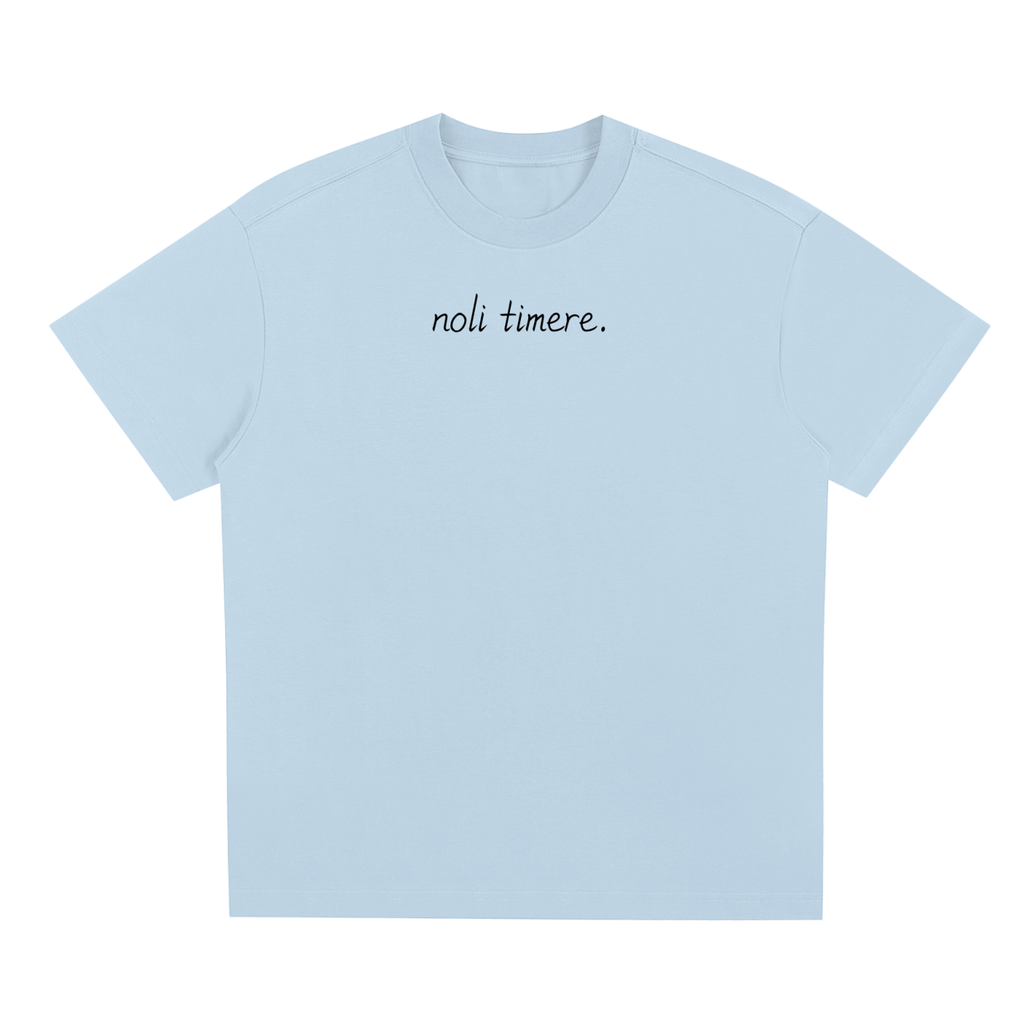 Noli Timere Come As You Are T-Shirt