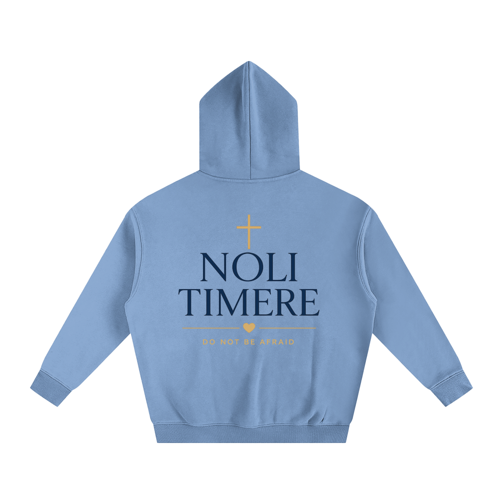 Noli Timere Faith Over Fear Hoodie