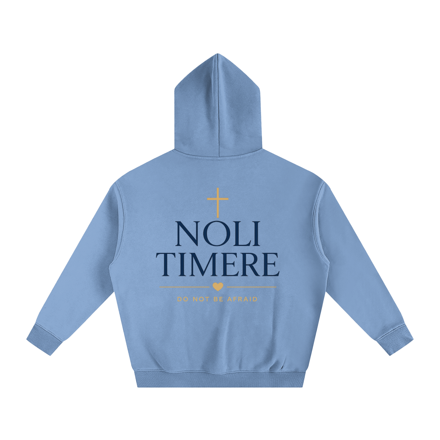Noli Timere Faith Over Fear Hoodie