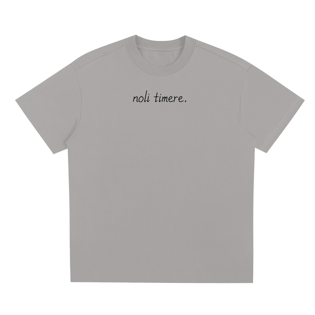 Noli Timere Come As You Are T-Shirt
